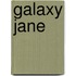 Galaxy Jane