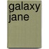 Galaxy Jane