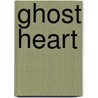 Ghost Heart door Cecilia Samartin