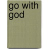 Go with God door Lee Smart