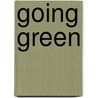 Going Green door Sally Kneidel