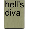 Hell's Diva door Anna J.