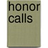 Honor Calls
