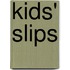 Kids' Slips