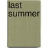 Last Summer