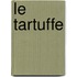 Le Tartuffe