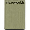 Microworlds by Stanislaw Lem