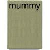 Mummy door Thompson