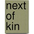 Next of Kin