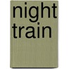 Night Train door Todd Walton