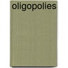 Oligopolies door Andreas Wellmann