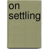 On Settling by Robert E. Goodin