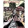 Our Village by Mary Russell Mitford