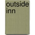 Outside Inn