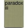 Paradox Iii by Rosemary Laurey