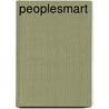 Peoplesmart door Melvin L. Silberman