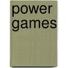 Power Games door Marleen Yong