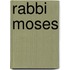 Rabbi Moses