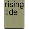 Rising Tide door Mel Odom