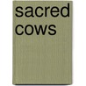 Sacred Cows door Faye Weldon