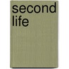 Second Life by Brian White
