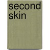 Second Skin by Wendy Perriam