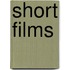 Short Films