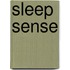 Sleep Sense