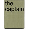 The Captain by Ian O'Connor