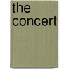 The Concert door Ismail Kadare