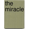 The Miracle door Christopher Alan Anderson