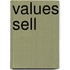 Values Sell