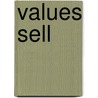 Values Sell door Nadine Thompson