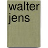 Walter Jens door Constanze Wellendorf