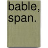 Bable, Span. by Silke-Katrin Kunze