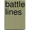 Battle Lines door Kym Jordan