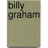 Billy Graham by Sam Wellman