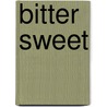 Bitter Sweet door Al Duhan