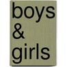 Boys & Girls door Stella Duffy