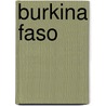 Burkina Faso by International Monetary Fund. African Dep