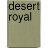 Desert Royal door Jean Sasson