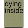 Dying Inside door Carla Crowder