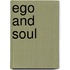 Ego and Soul