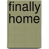 Finally Home door Helen Scott Taylor