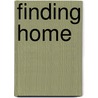 Finding Home door Jim Daly