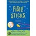 Fish! Sticks