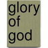 Glory of God by Guillermo Maldonado