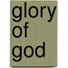 Glory of God door Guillermo Maldonado