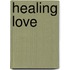 Healing Love