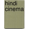 Hindi Cinema door Nandini Bhattacharya
